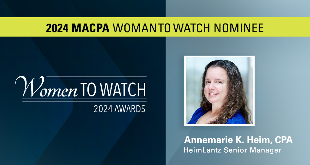 Annemarie Heim Is One of the Maryland Association of CPAs’ Women to Watch Honorees